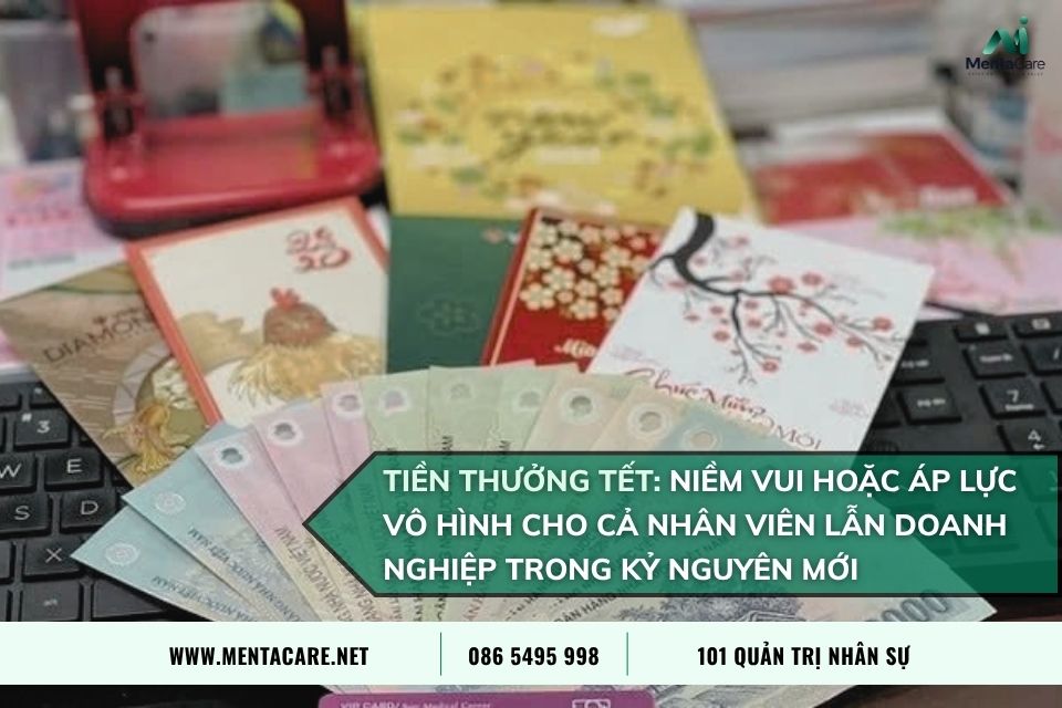 Tiền Thưởng Tết: Niềm Vui Hoặc Áp Lực Vô Hình Cho Cả Nhân Viên Lẫn Doanh Nghiệp Trong Kỷ Nguyên Mới
